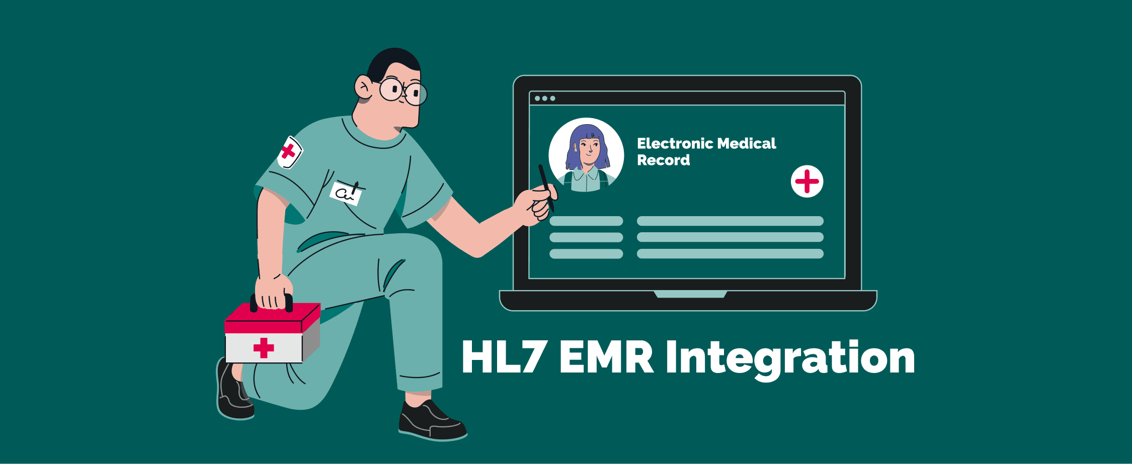 HL7 EMR Integration: Guide to Seamless Healthcare Data Exchange