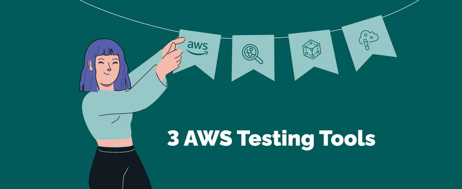 3 AWS Testing Tools and Services for QA Testers | TechMagic