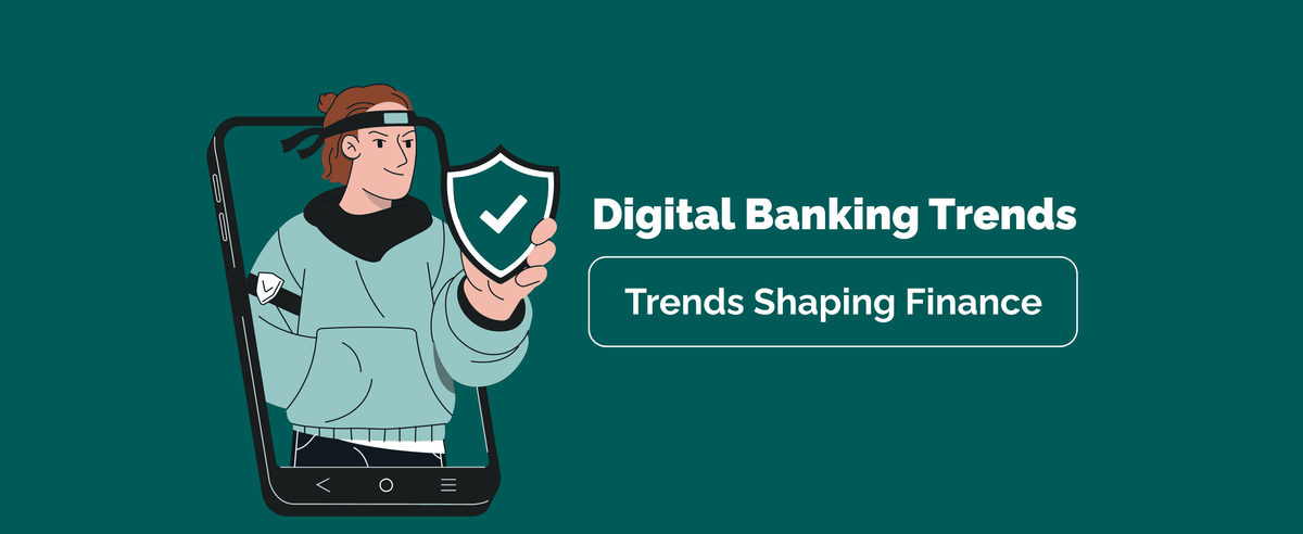 Digital Banking Trends to Watch in 2026