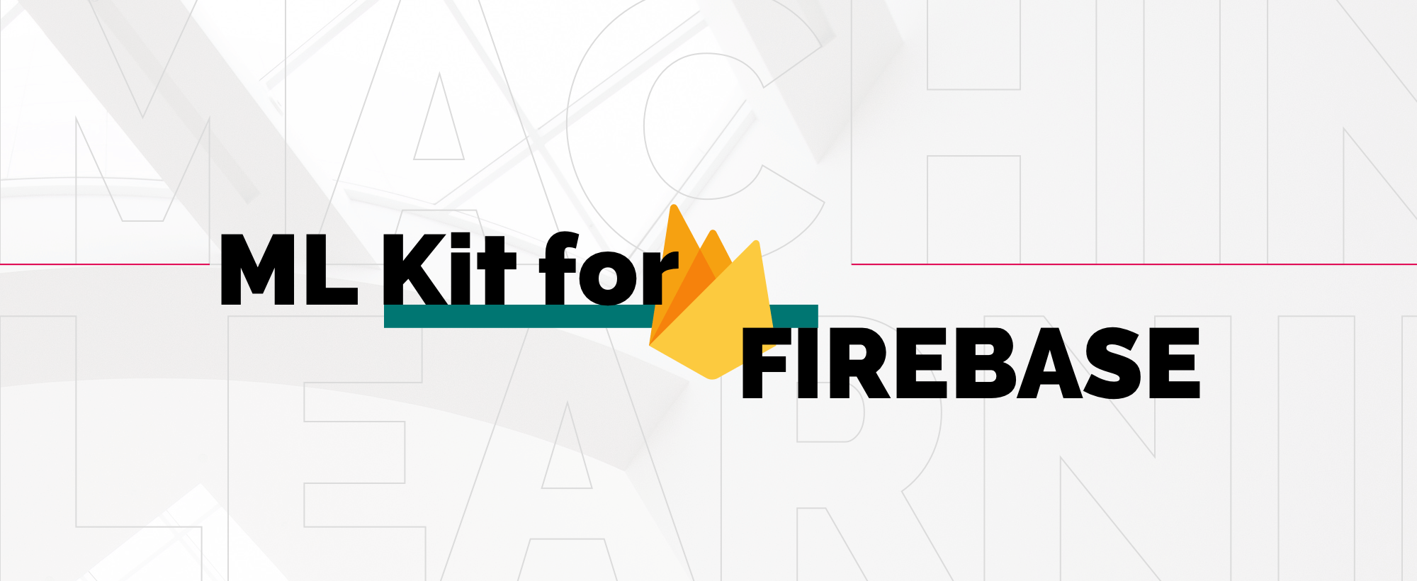 Is Firebase ML Kit your choice?