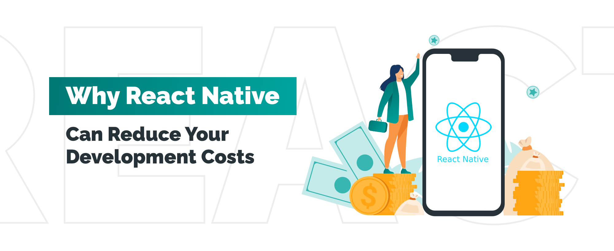 Why React Native Can Reduce Your Development Costs