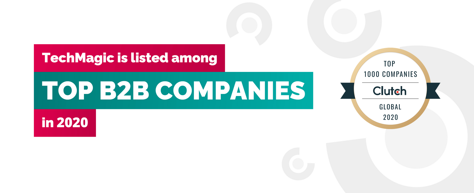 TechMagic is listed among Top B2B Companies in 2020
