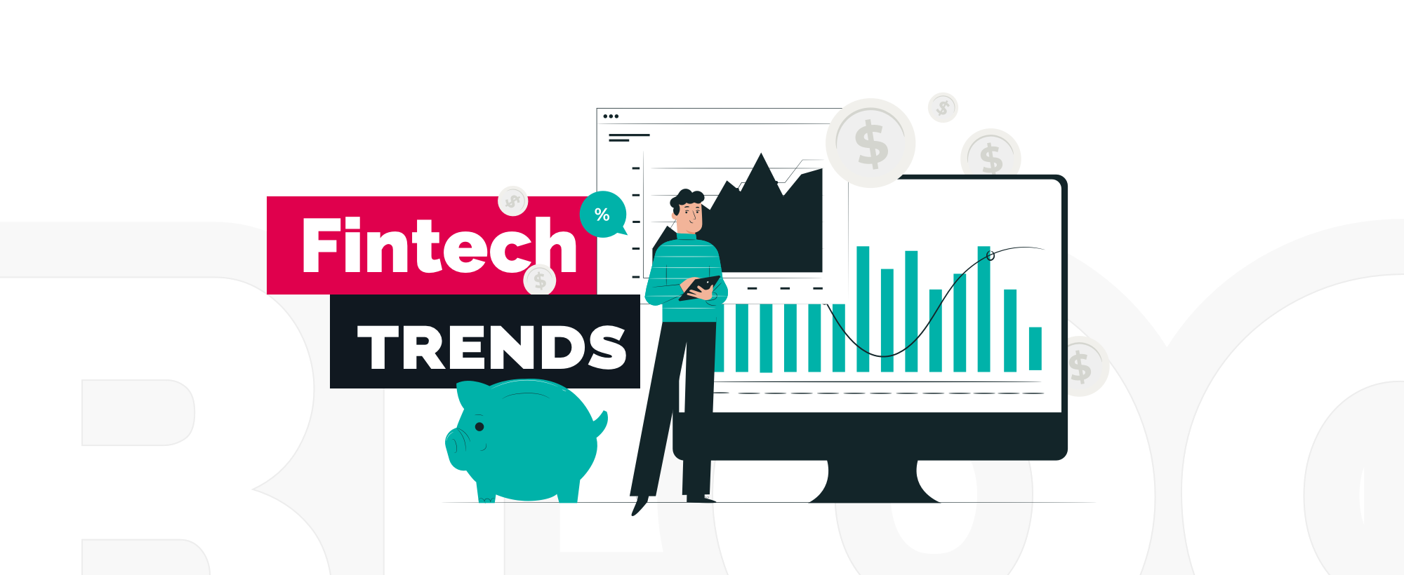 What are the Fintech Trends for 2021?