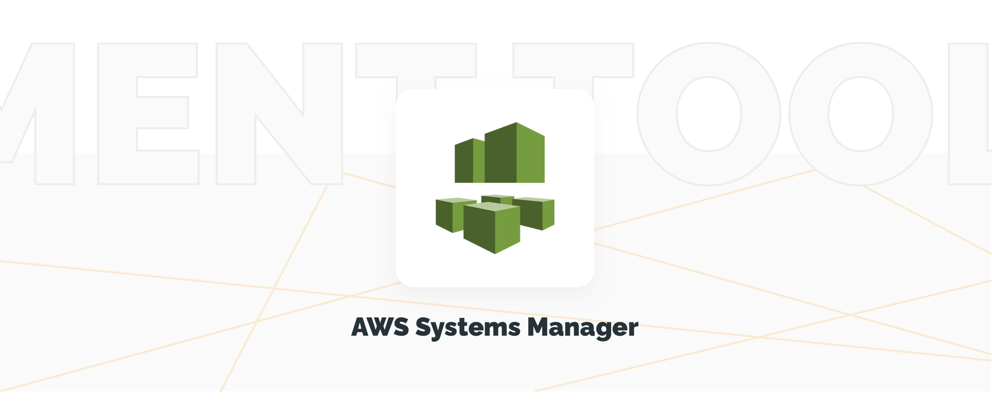 AWS Systems Manager