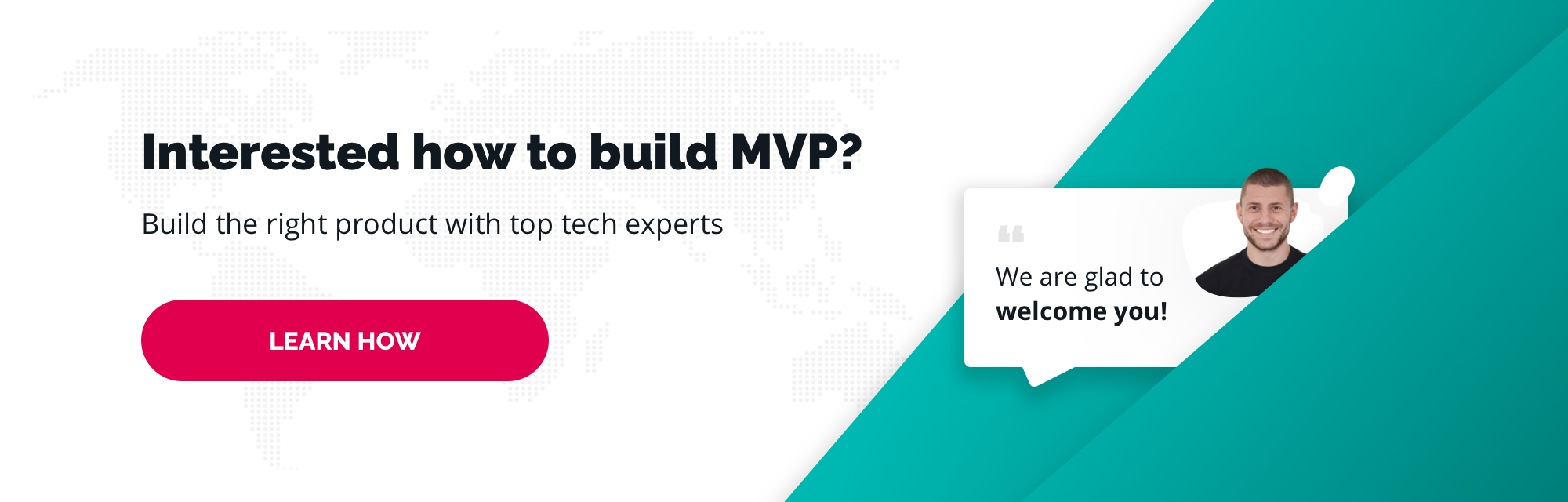 Interested how to build MVP?