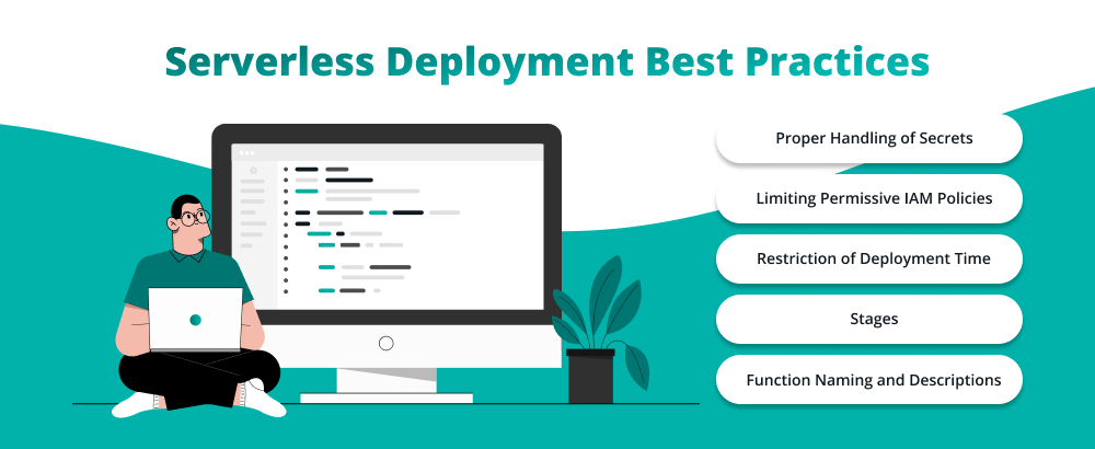 Best practices of serverless deployment