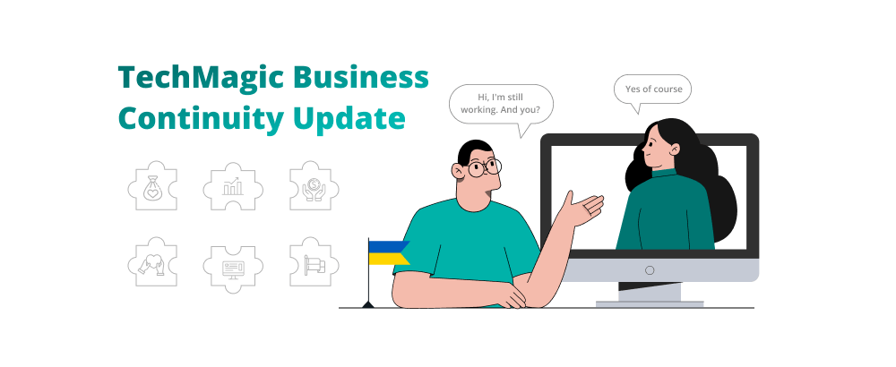 TechMagic Business Continuity Update