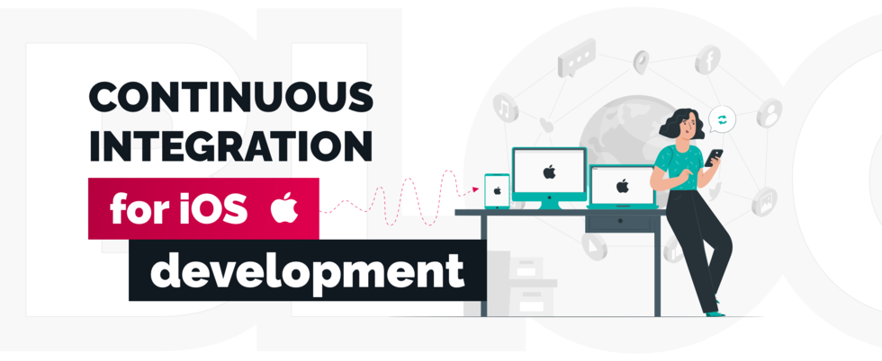 Continuous Integration for iOS Development