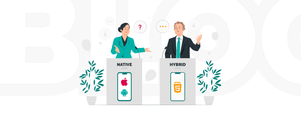 Native vs. Hybrid Apps: Key Differences and What to Choose in 2022-2023