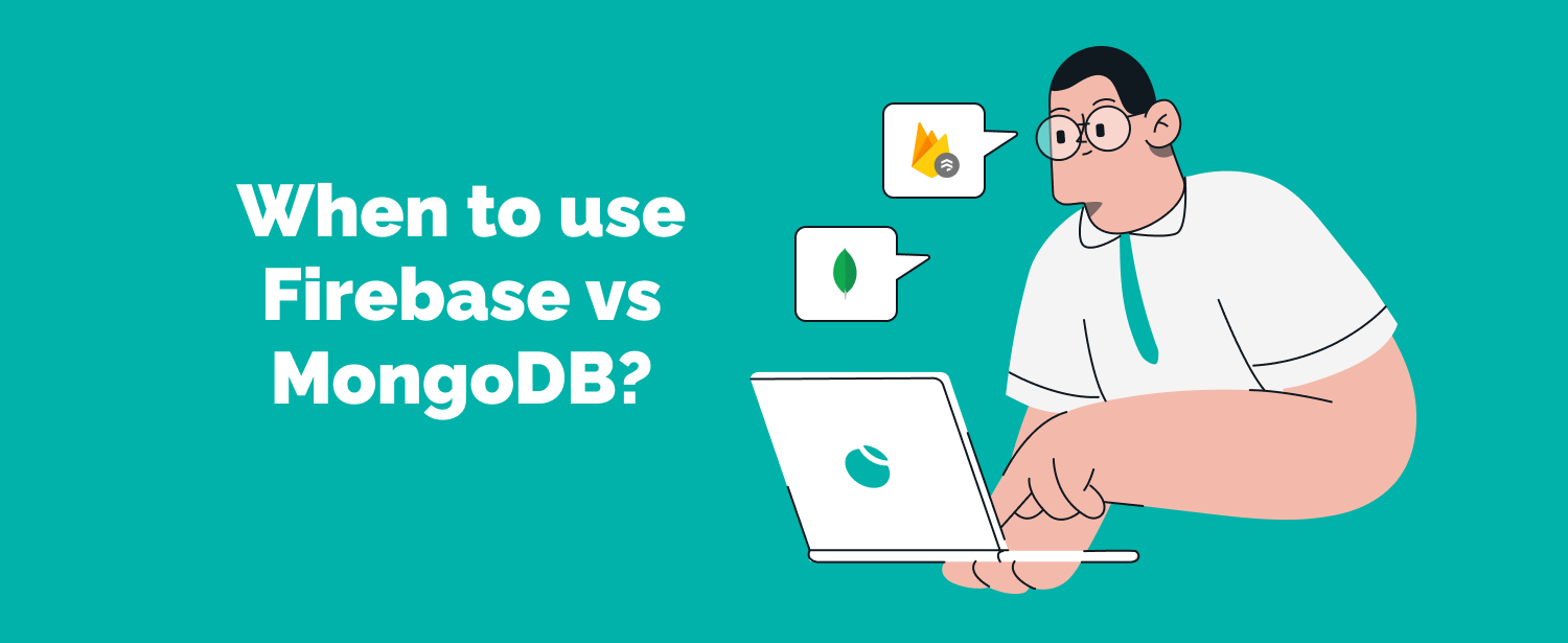 firebase or mongodb