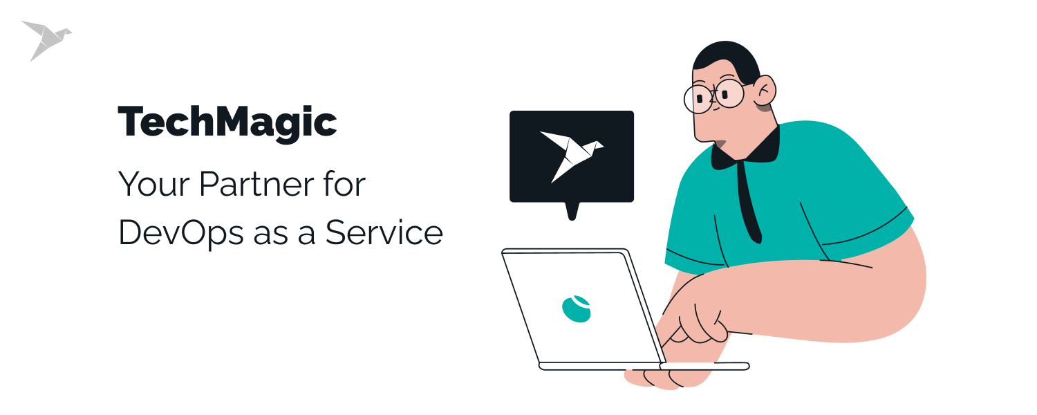 TechMagic - Your Partner for DevOps as a Service