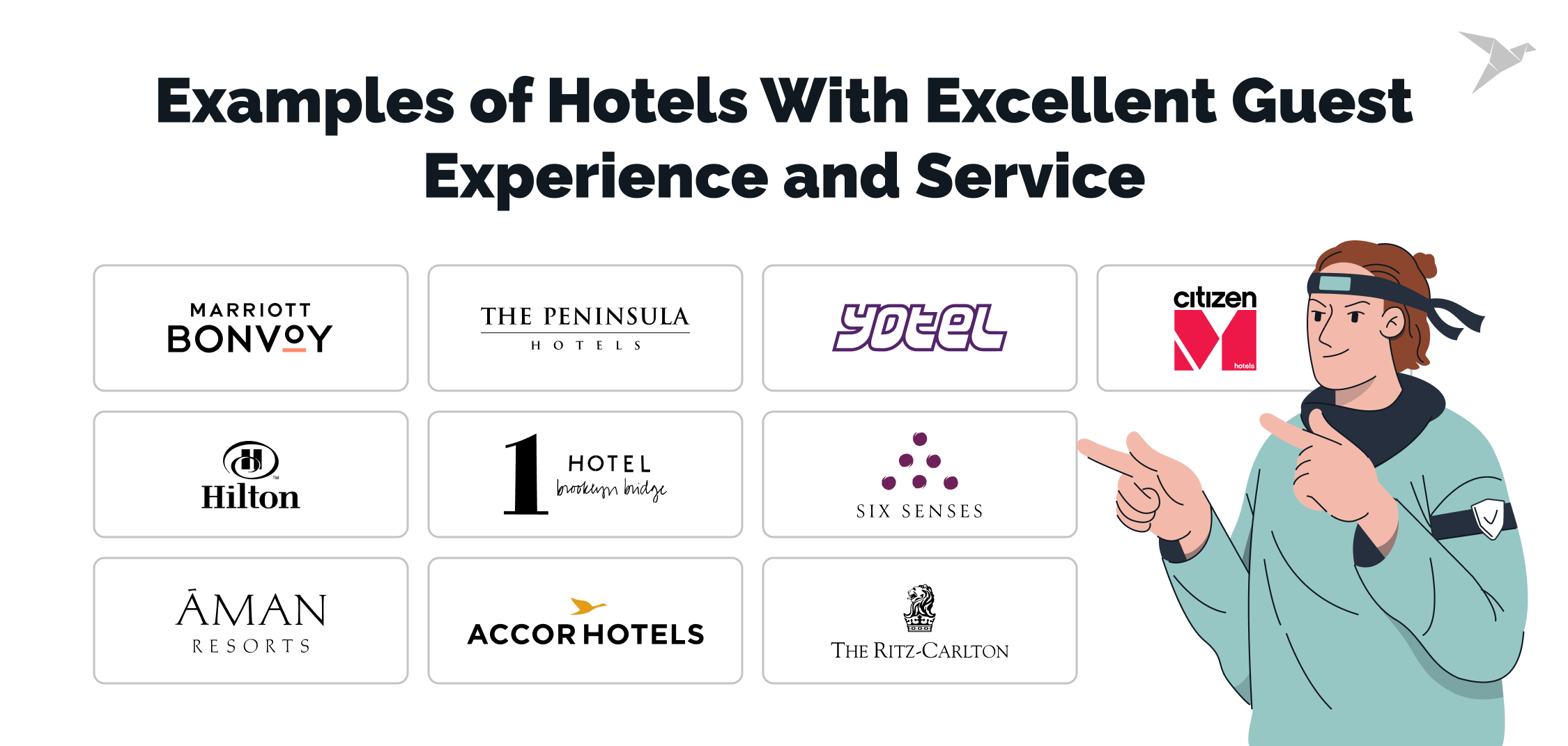 Examples of Hotels With Excellent Guest Experience and Service